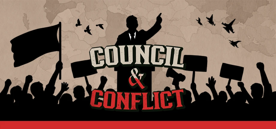 Council & Conflict key artwork featuring a leader and demonstrators